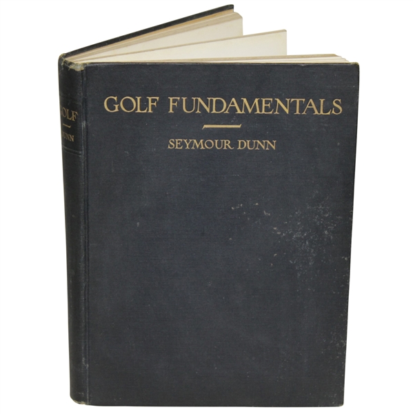 'Golf Fundamentals - Orthodoxy of Style' - by Seymour Dunn - 1922