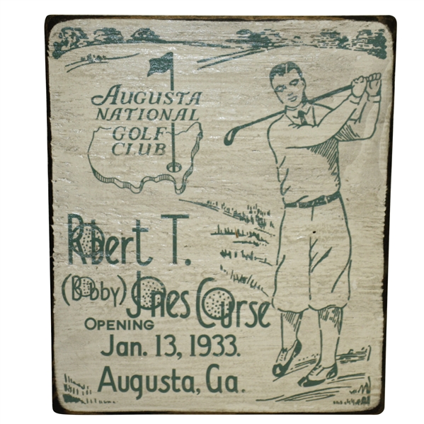 Augusta National Golf Club Opening Day Sign Designed From Original in 1933 - Bobby Jones