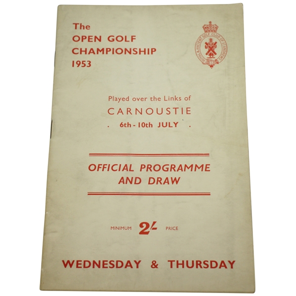 1953 Open Championship at Carnoustie Program - Wed & Thurs - Ben Hogan Winner