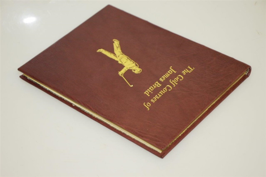 The Golf Courses of James Braid Ltd Edition 21/75 Signed by Author John F. Moreton