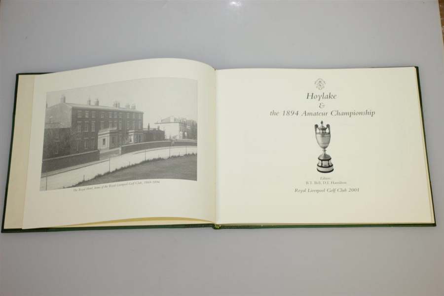 'Hoylake & the 1894 Amateur Championship' Ltd. 1st. Ed 2001 Signed by Authors & Captain
