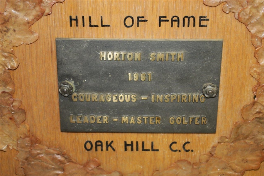 Horton Smith's Personal Oak Hill 'Hill of Fame' Award Plaque From 1961