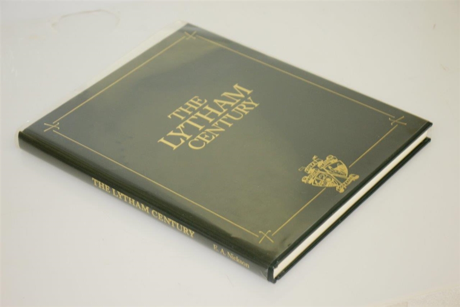 Royal Lytham & St Annes 'The Lytham Century' (1886-1986) Signed by Capt. Tony Nickson