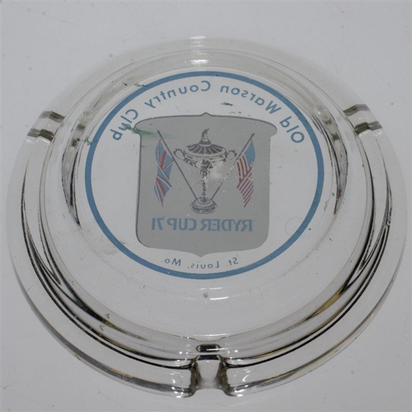 1971 Ryder Cup at Old Warson Country Club Glass Ashtray