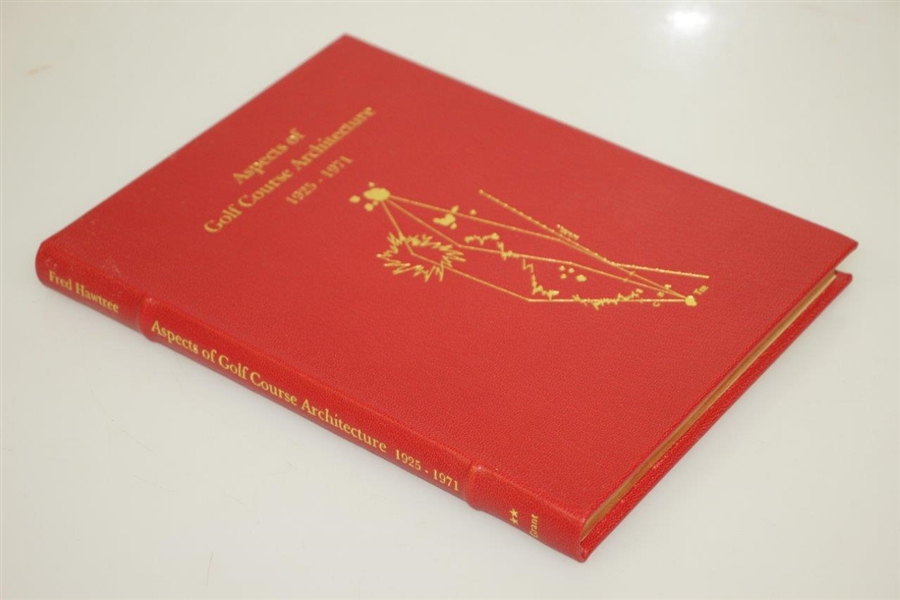 Aspects of Golf Architecture II 1925-1971 Signed Limited Ed #66 of 75 by Hawtree & Grant