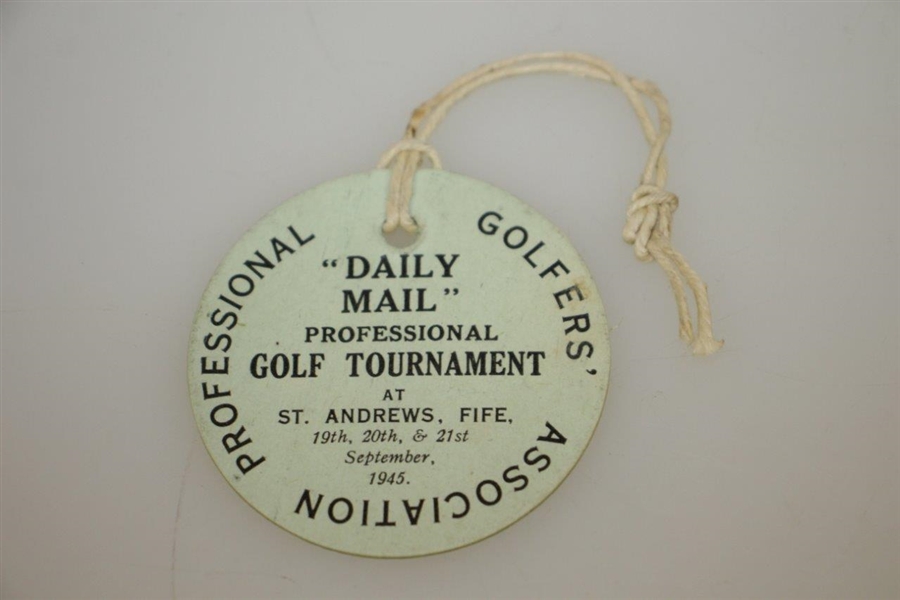 1945 PGA 'Daily Mail' Golf Tournament at St Andrews, Fife Competitor Ticket, Photos & Program
