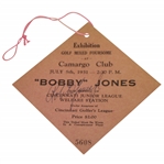 Bobby Jones Signed 1931 Exhibition at Camargo Club Ticket JSA Full #Z98914 - Excellent Condition