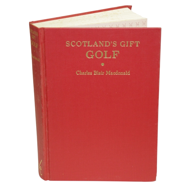 'Scotland's Gift - Golf' by C.B. Macdonald Classics of Golf Edition