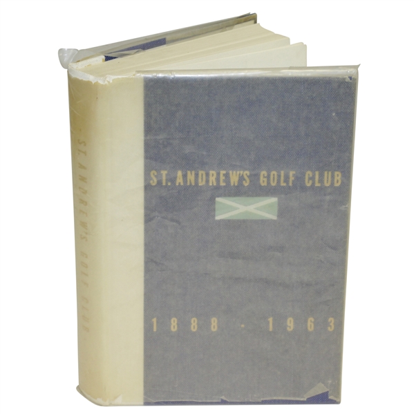 St. Andrews Golf Club 1888-1963 Ltd Ed Club History Book - Out of 500