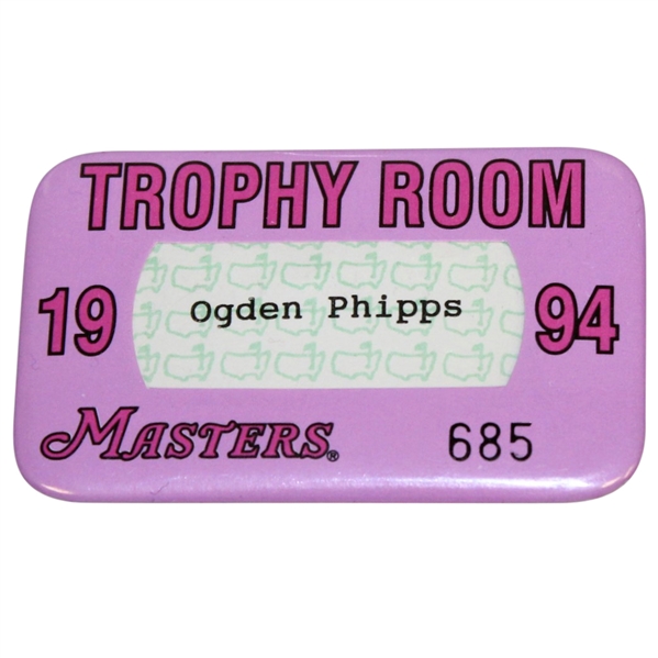 Ogden Phipps 1994 Masters Tournament Trophy Room Badge #685 - Ray Floyd Collection