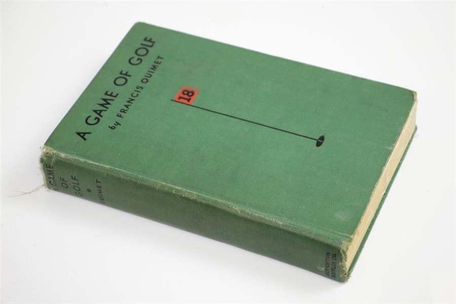 1932 'A Game of Golf' Book by Francis Ouimet - Charles Price Collection