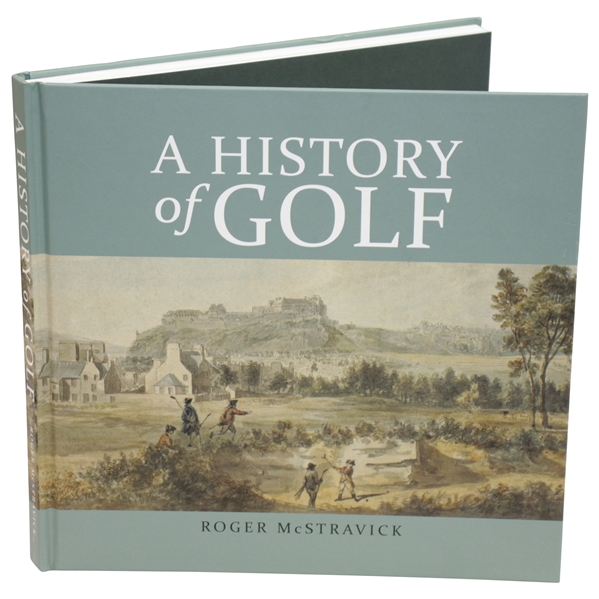 'A History of Golf' Signed by Author Roger McStravick
