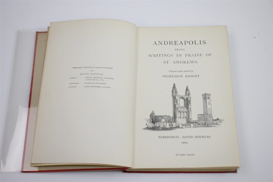 1903 Andreapolis, Being Writings In Praise Of St. Andrews Book by Professor Knight