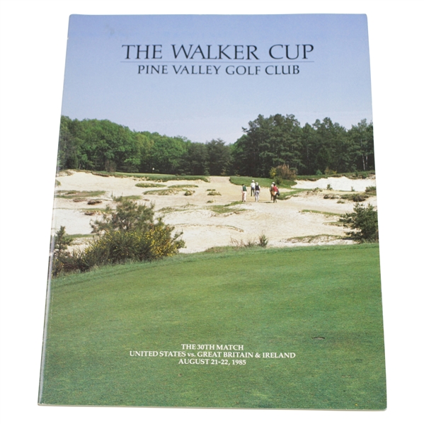 1985 The Walker Cup at Pine Valley Golf Club Official Program - USA vs GB & Ireland