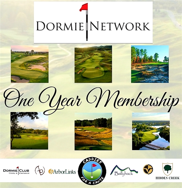 One Year Dormie Network Membership - 6 Courses - $16k Value - Caddies For A Cause