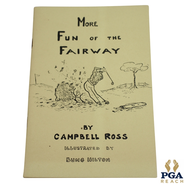 1945 'More Fun of the Fairway' Book by Campbell Ross & Illustrated by Bung Hilton