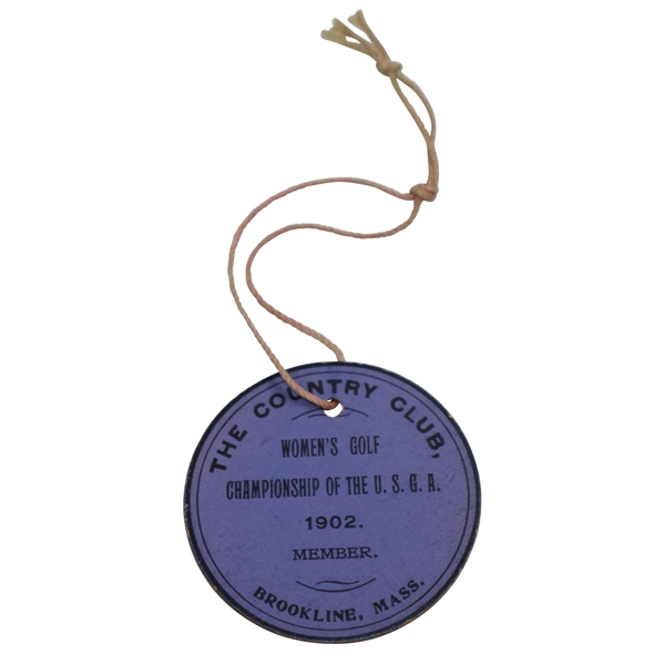 1902 Women's US Amateur Championship at Brookline Member Badge - Only One Known!