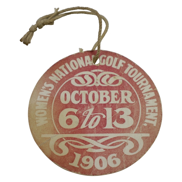 1906 Women's US Amateur Championship at Brae Burn CC Guest Badge - Only One Known!