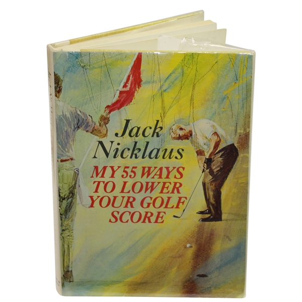 Jack Nicklaus Signed 'My 55 Ways to Lower Your Golf Score' Book JSA ALOA
