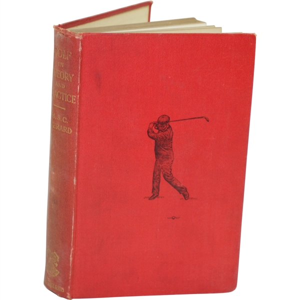 1896 'Golf in Theory and Practice: Some Hints to Beginners' Book by H.S.C. Everard Sourced From Bert Yancey