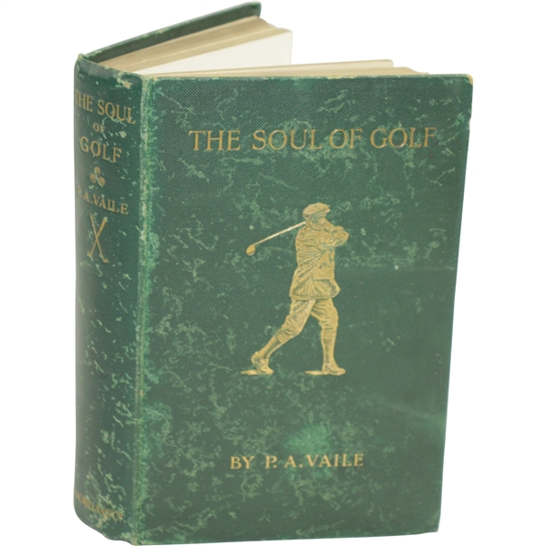 1912 'The Soul of Golf' Book by P.A. Vaile Sourced From Bert Yancey