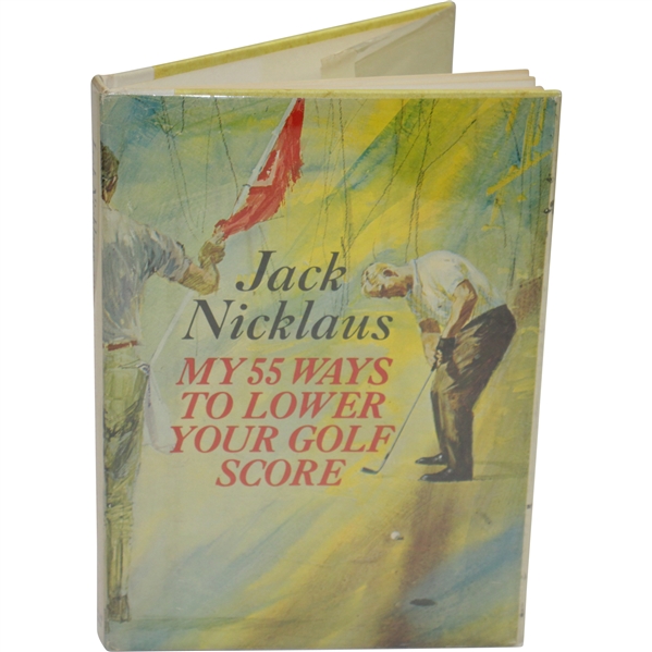 Jack Nicklaus Signed 'My 55 Ways to Lower Your Golf Score' Book JSA ALOA
