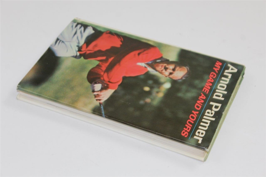 Arnold Palmer Signed 'My Game & Yours' First Printing Golf Book JSA ALOA