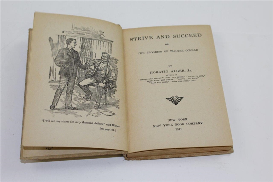 1911 'Strive and Succeed (or the Progress of Walter Conrad)' Book by Horatio Alger, Jr.