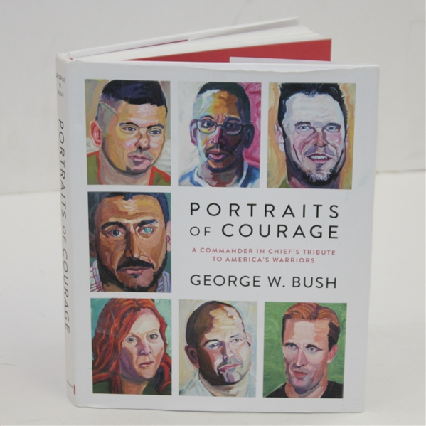 George W. Bush Signed 'Portraits of Courage' Book JSA ALOA