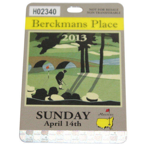 2013 Masters Tournament Berckmans Place Sunday Final Rd Badge #H02340