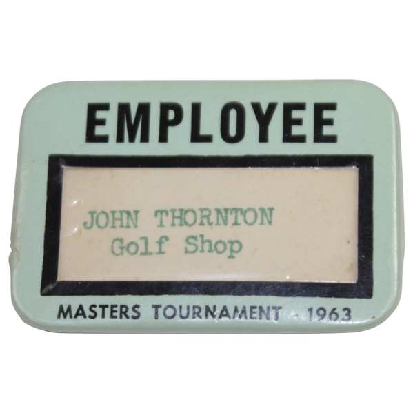 1963 Masters Tournament Employee Badge - John Thornton - Golf Shop