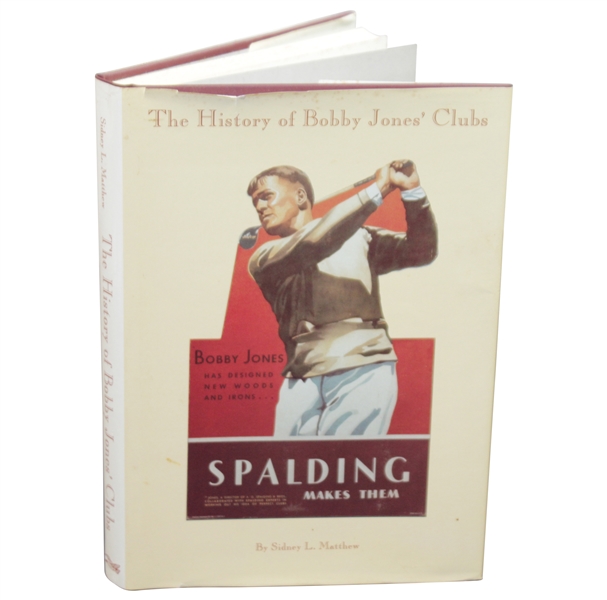 Ltd Ed 'History of Bobby Jones Clubs' Signed by Author Sidney L Matthew #379/500