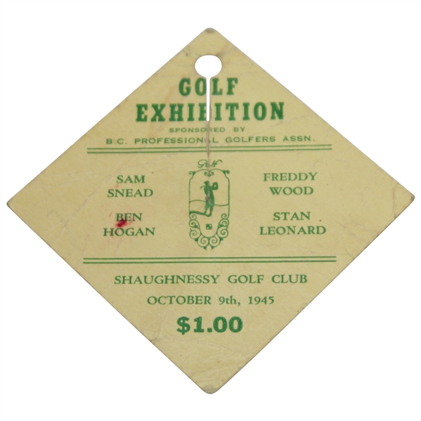 Ben Hogan & Sam Snead Signed 1945 Golf Exhibition at Shaughnessy GC Ticket JSA ALOA