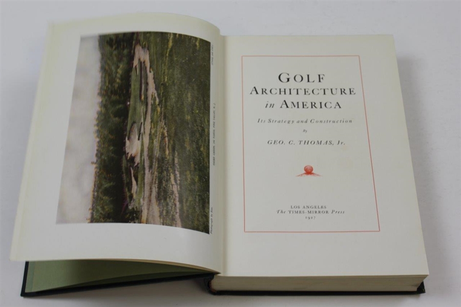 1927 'Golf Architecture In America: Its Strategy And Construction' Book By George C. Thomas Jr