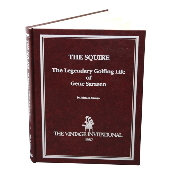 Gene Sarazen Signed 'The Squire - The Legedary Golfing Life of Gene Sarazen - 1987' Book JSA ALOA