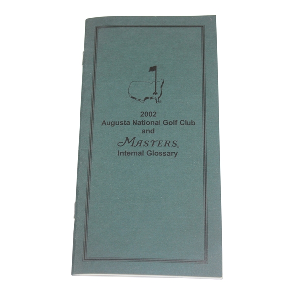 2002 Augusta National Golf Club and Masters Internal Glossary Booklet