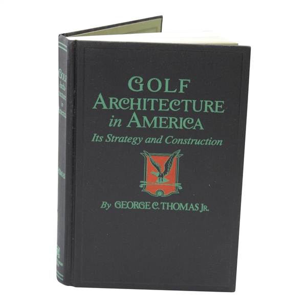 Golf Architecture In America' Book by George Thomas Jr. - Reissue