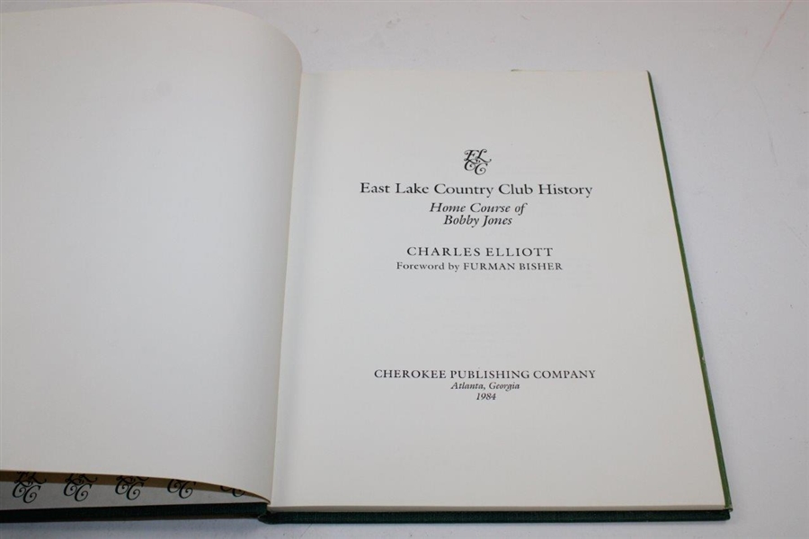 1984 'East Lake Country Club History: Home Course of Bobby Jones' Book by Charles Elliott