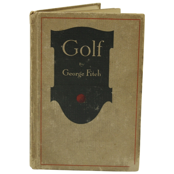 1909 'Golf For The Beginner' Book by George Fitch