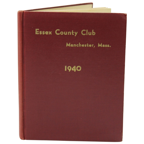 1940 'Essex County Club' Manchester, Mass. Club History Book