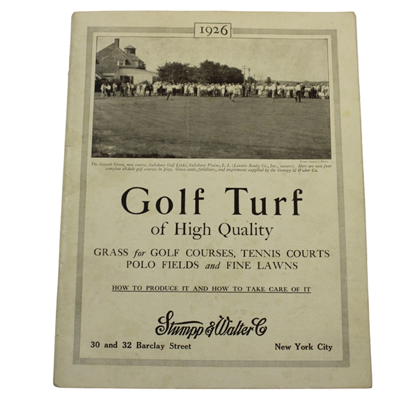 1926 'Golf Turf of High Quality' Book/Magazine by Stumpp & Walter Co. - Salisbury Golf Links