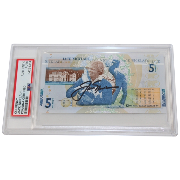 Jack Nicklaus Signed Royal Bank of Scotland 5 Pound Note PSA/DNA Certified Auto Grade Authentic #84254354