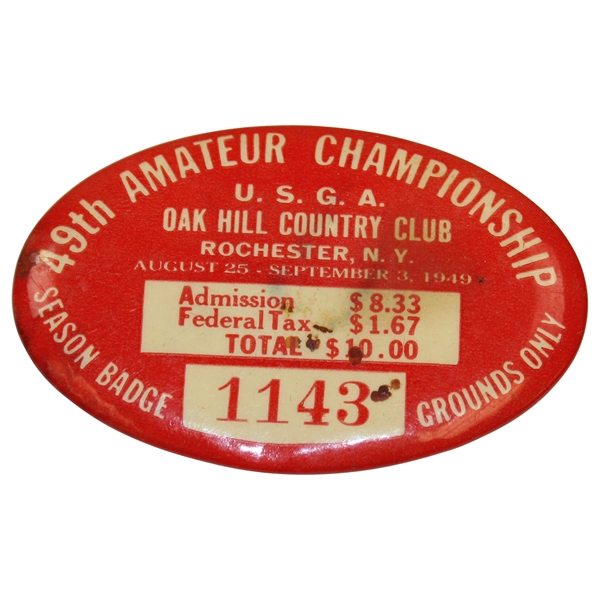 Ralph Hutchison's 1949 US Amateur Championship at Oak Hill CC Season Badge #1143
