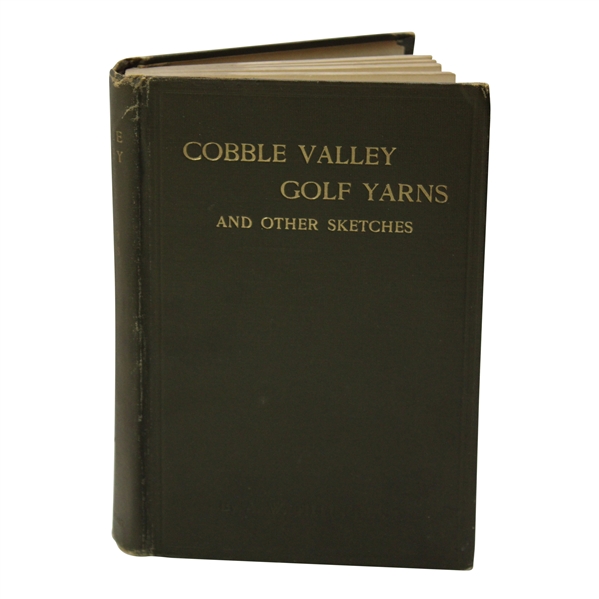 A.W. Tillinghast Signed 1915 'Cobble Valley Golf Yarns' First Edition Book JSA ALOA