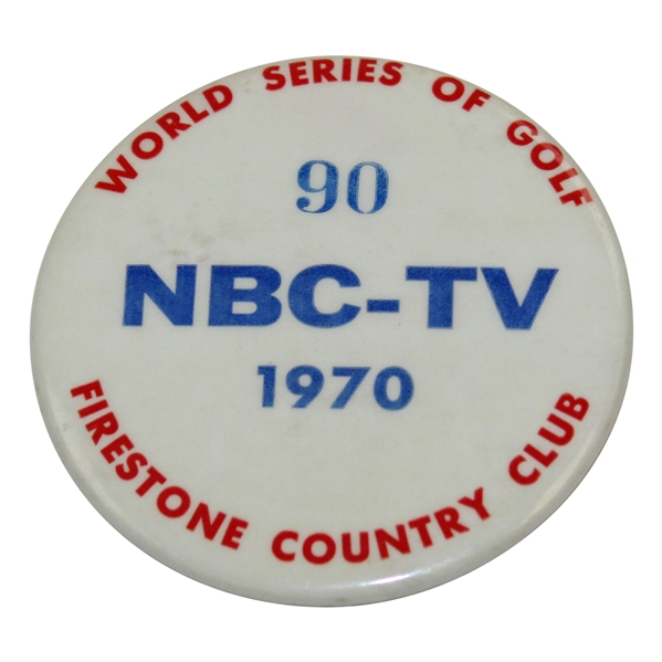1970 World Series of Golf at Firestone CC NC-TV Badge #90 - Jack Nicklaus Win