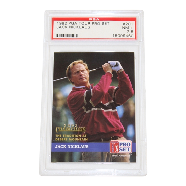 1992 Jack Nicklaus PGA Tour Pro Set Card #201 PSA 7.5 NM + #15009460