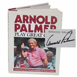 Arnold Palmer Signed Arnold Palmer: Play Great Golf Book JSA ALOA