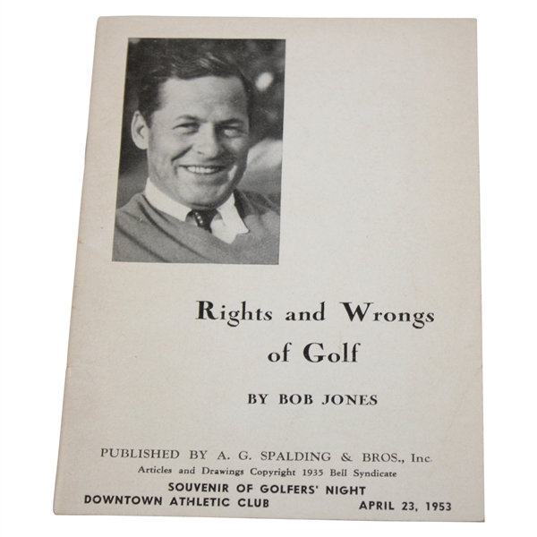 Seldom Seen 4/23/53 Downtown Athletic Club Gift Rights And Wrongs Of Golf By Bobby Jones