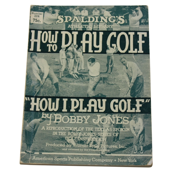 1940 Spalding 'How I Play Golf' By Bobby Jones 