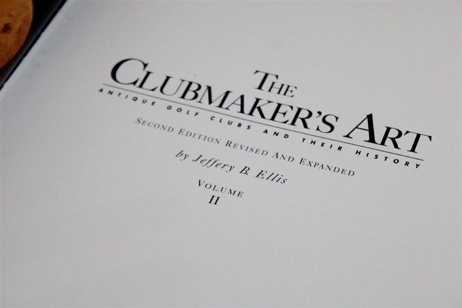 2007 'The Clubmaker's Art' Ltd Ed No. 112/250 Volumes 1 & 2 by Jeffrey Ellis